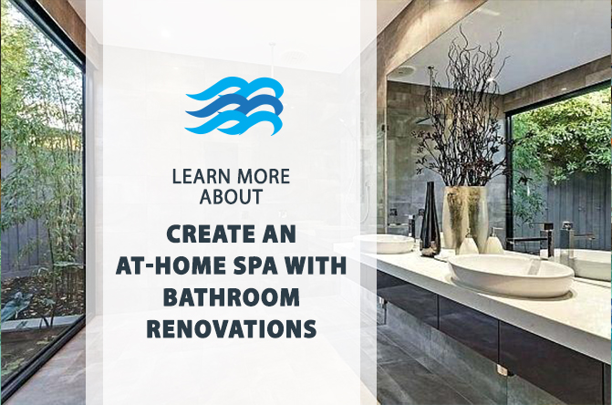 Create an at-home spa with bathroom renovations