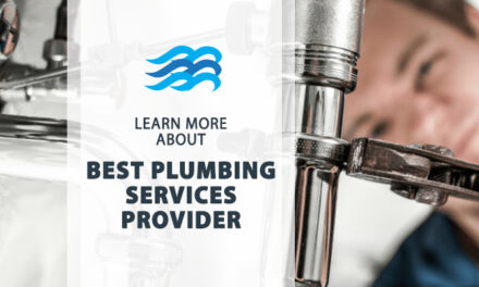 How To Find The Best Plumbing Services Provider