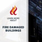 Fire Damaged Buildings: Evaluating Fire Damage in Older Buildings