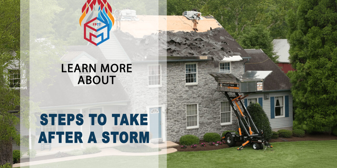 Essential Steps to Take After a Storm