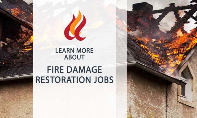 Career Opportunities in Fire Damage Restoration Jobs