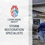 Storm Restoration Specialists: Expert for Recovery