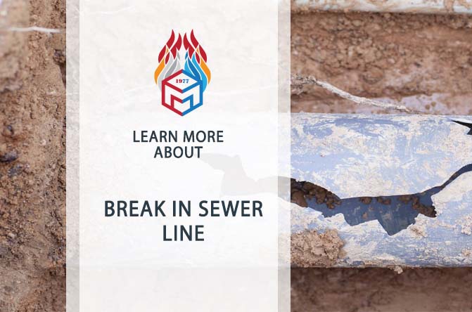 Break in Sewer Line:Urgent Repair Solutions for Restoration