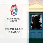 Front Door Woes: Addressing and Repairing Damage Effectively