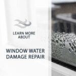 Window Water Damage Repair: Swift Restoration Solutions