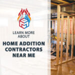 Find Trusted Home Addition Contractors Near You