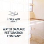 Water Damage Company Near Me – We Restore What Matters