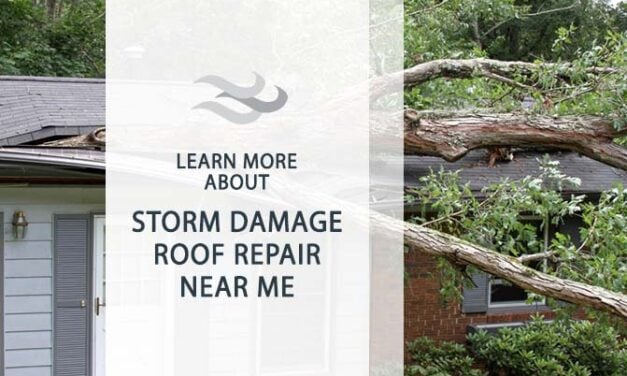Storm Damage Roof Repair Near Me: A Comprehensive Guide